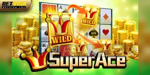 Super Ace Slot - Bí Kíp Chơi Siêu Phẩm Slot Hot Nhất Châu Á